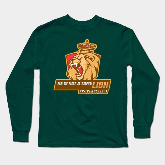 He is not a tame lion Long Sleeve T-Shirt by FTLOG